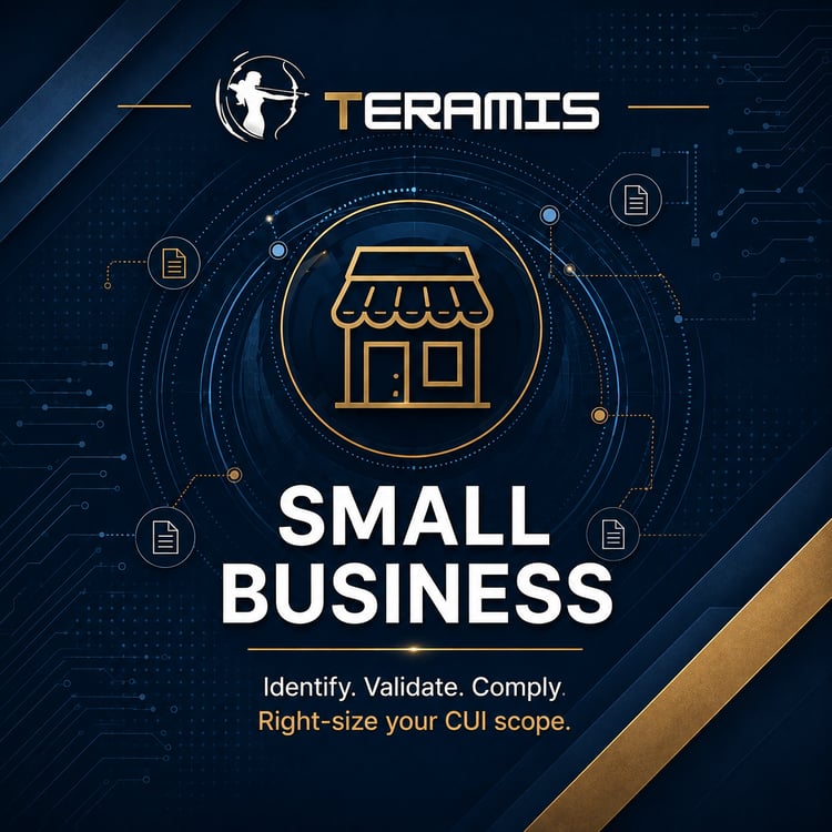 Teramis CUI discovery for small defense businesses, helping teams identify CUI, validate findings, and right-size their CMMC scope. Teramis CUI discovery for small defense businesses, helping teams identify CUI, validate findings, and right-size their CMMC scope.